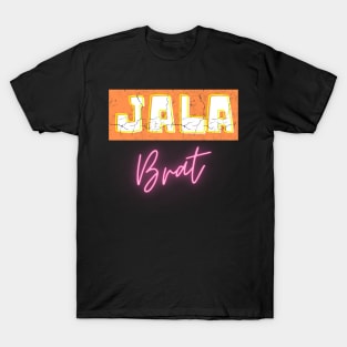 Jala Brat t-shirt T-Shirt